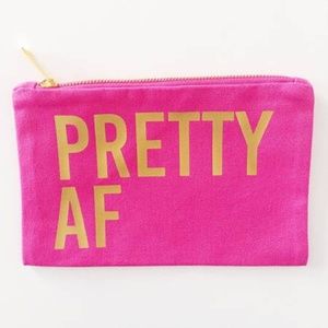 Pretty AF Makeup Bags
